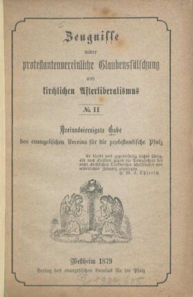 2: Zeugnisse wider protestantenvereinliche Glaubensfälschung und kirchlichen Afterliberalismus