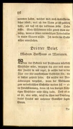 Dritter Brief. Madam Berkhaus an Marianen