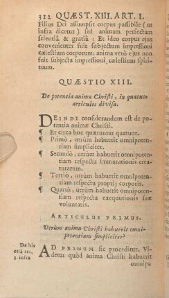 Quaestio XIII. De potentia animae Christi, in quatuor articulos divisa.