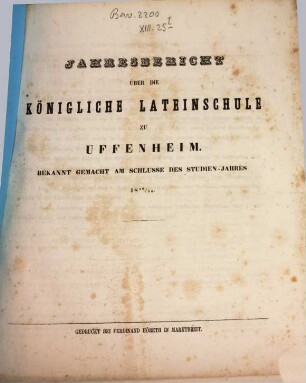 Jahresbericht über die Königliche Lateinschule in Uffenheim für das Schuljahr .... 1859/60