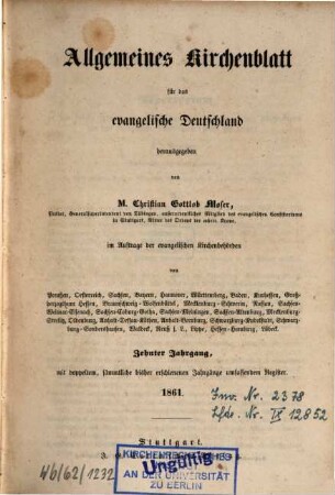 Allgemeines Kirchenblatt für das evangelische Deutschland : Amtsblatt des Deutschen Evangelischen Kirchenbundes. 10. 1861