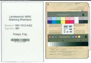Entnazifizierung Fritz Pickert , geb. 15.05.1916 (Bueroangestellter)