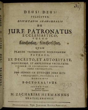 Disputatio Inauguralis De Iure Patronatus Ecclesiastico, Vulgo Kirchensatz/ Kirchenschutz