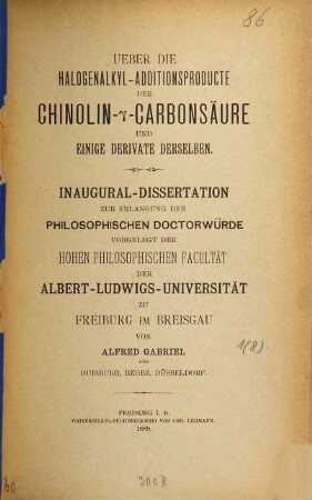 Ueber die Halogenalkyl-Additionsproducte der Chinolin -[Gamma]- Carbonsäure und einige Derivate derselben : Inaug.- Diss.