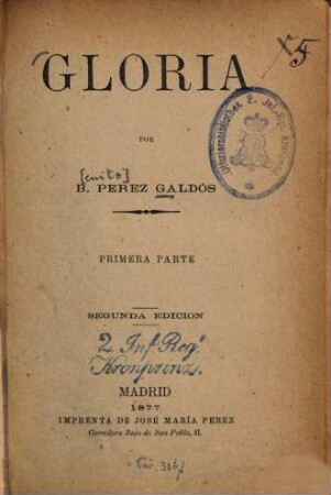Gloria : Por B[enito] Pérez Galdós, 1