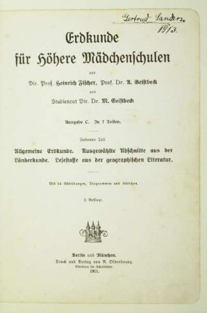 Teil 7: Allgemeine Erdkunde, ausgewählte Abschnitte aus der Länderkunde, Lesestoffe aus der geographischen Literatur