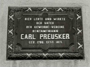Gedenktafel für Carl Preusker (1786-1871, Rentamtmann)