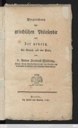 Vergleichung der griechischen Philosophie mit der neuern : Ein Versuch und eine Probe