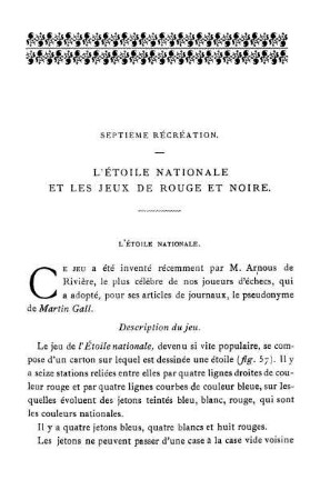 Septième Récréation. L'étoile natinale et les jeux de rouge et noire.