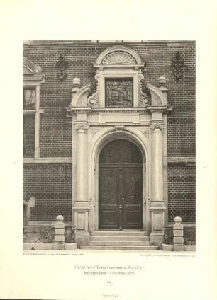 Tafel 22. Portal vom Hause Arcisstrasse 12, München. Architekten: Kaiser & v. Groszheim, Berlin