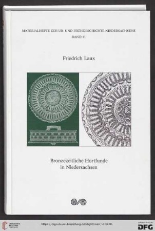 Band 51: Materialhefte zur Ur- und Frühgeschichte Niedersachsens: Bronzezeitliche Hortfunde in Niedersachsen