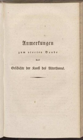 Anmerkungen zum vierten Bande der Geschichte der Kunst des Alterthums.