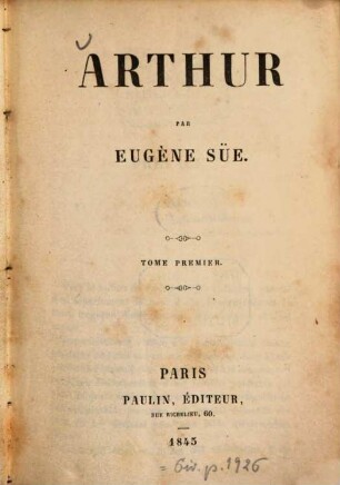 Arthur : Par Eugène Süe, 1