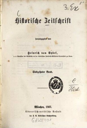 Historische Zeitschrift : HZ. 17. 1867