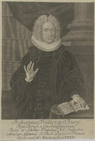 Bildnis des Johannes Fridericus Burg