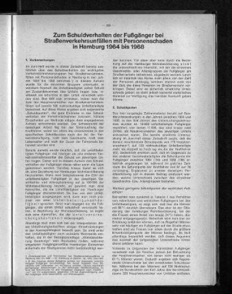 Zum Schuldverhalten der Fußgänger bei Straßenverkehrsunfällen mit Personenschaden in Hamburg 1964 bis 1968