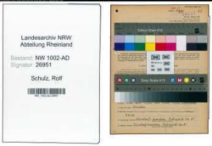 Entnazifizierung Rolf Schulz, geb. 07.04.1906 (Chorsaenger)