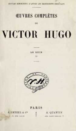 Le Rhin, 2: Œuvres complètes de Victor Hugo