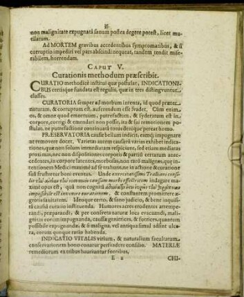 Caput V. Curationis methodum præscribit.