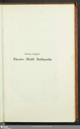 Drittes Kapitel: Theater, Musik, Volkspoesie