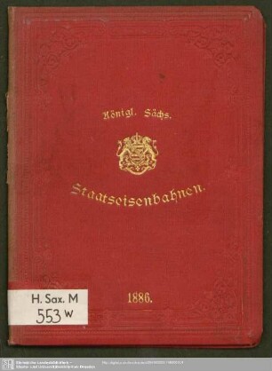 1886: Königl.-Sächs. Staatseisenbahnen