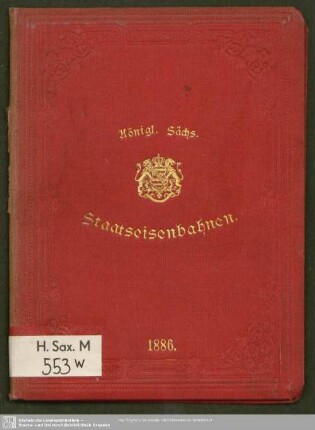 1886: Königl.-Sächs. Staatseisenbahnen