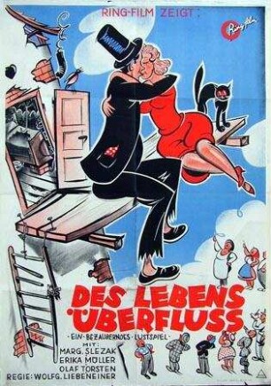 Des Lebens Überfluß