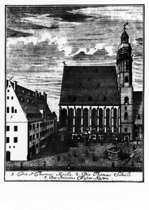 Messestadt Leipzig: Thomaskirche und Thomasschule 1723