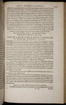 Incoavit Collocutionem D. Doctor Iohannes Eccius.