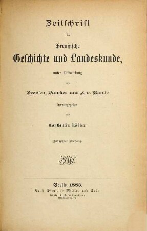 Zeitschrift für preussische Geschichte und Landeskunde, 20. 1883