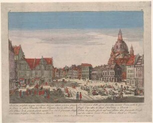 Der Neumarkt mit Frauenkirche in Dresden, Blick von der Moritzstraße aus, rechts das 1591 bis 1592 erbaute alte Gewandhaus, nach Canaletto, Guckkastenbild