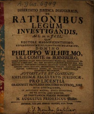 Dissertatio iuridica inauguralis de rationibus legum investigandis : Ad L. 20.21 ff d. LL.