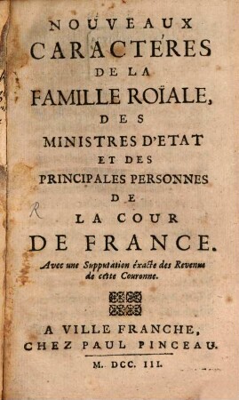 Caractères nouveaux de la famille royale de France