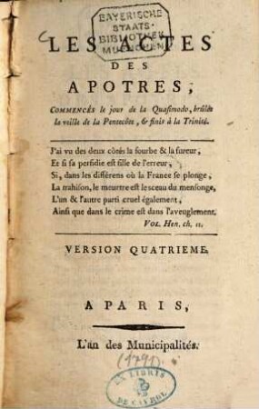 Les actes des apôtres, 8. Version quatrième : commencés le jour de la Quasimodo, brûlés la veille de la Pentecôte, et finis à la Trinité