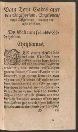 Vam Torn Gades aver den Ungehorsam/ Ungeloven/ unde Affgöderye/ wedder dat erste Gebodt.