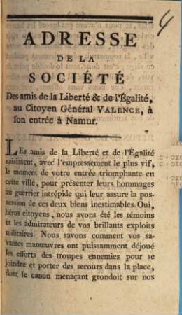 Adresse De La Societe Des amis de la Liberte & de l'Egalite, au Citoyen General Valence, a son entree a Namur