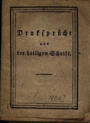 Denksprüche aus der heiligen Schrift