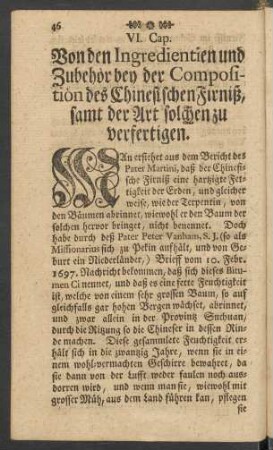 VI. Cap. Von den Ingredientien und Zubehör bey der Composition des Chinesischen Firniß, samt der Art solchen zu verfertigen