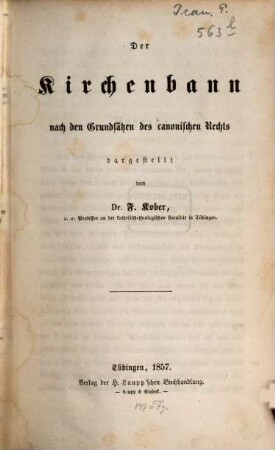 Der Kirchenbann : nach den Grundsätzen des canonischen Rechts dargestellt