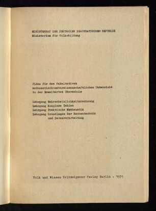 Lehrgang Wahrscheinlichkeitsrechnung, Lehrgang Komplexe Zahlen, Lehrgang Praktische Mathematik, Lehrgang Grundlagen der Rechentechnik und Datenverarbeitung
