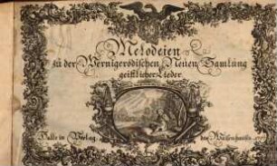 Melodeien zu der Wernigerödischen Neuen Samlung geistlicher Lieder