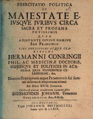 Exercitatio politica de maiestate, eiusque iuribus circa sacra et profana potissimis