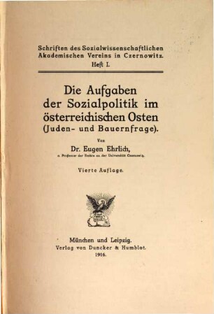 Die Aufgaben der Sozialpolitik im österreichischen Osten (Juden- u. Bauernfrage)
