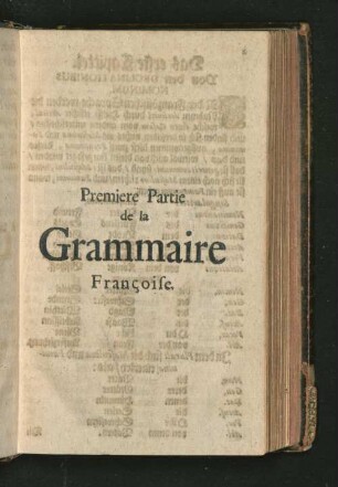 Premiere Partie de la Grammaire Francoise.