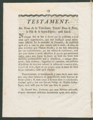 Testament. Au Nom de la Très-sainte Trinité Dieu le Pere, le Fils & le Saint-Esprit; ainsi soit-il.