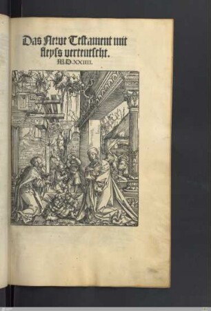 [NT]: Das Newe Testament mit fleyss verteutscht