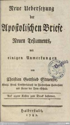 Neue Uebersetzung der Apostolischen Briefe Neuen Testaments : mit einigen Anmerkungen