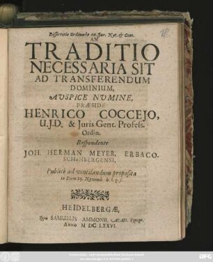 Dissertatio Ordinaria ex Iur. Nat. & Gent. An Traditio Necessaria Sit Ad Transferendum Dominium