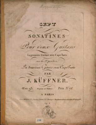 Sept sonatines pour deux guitares : la première guitare avec capo tasto sur la 3e position, la deuxième guitare sans capo tasto ; Oeuv. 93