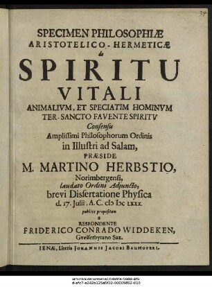Specimen Philosophiae Aristotelico-Hermeticae de Spiritu Vitali Animalium, Et Speciatim Hominum